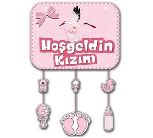 Pembe Renk Hoşgeldin Kızım Temalı Kapı Süsü Süsleme 40x60 cm