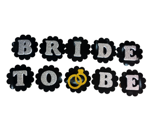 Siyah Üzeri Gümüş Renk Harflerle Bride To Be Yazılı Bekarlığa Veda Süsü