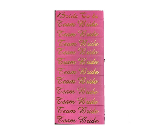 Bride To Be Bileklik - Team Bride Bileklik - Pembe Üzeri Metalize Altın Yazılı 12 Adet