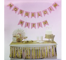 Pembe Üzeri Gold Hoşgeldin Kızım Flama